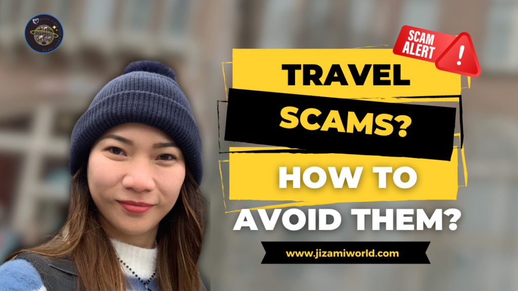 Most Common Travel Scams And How To Avoid Them