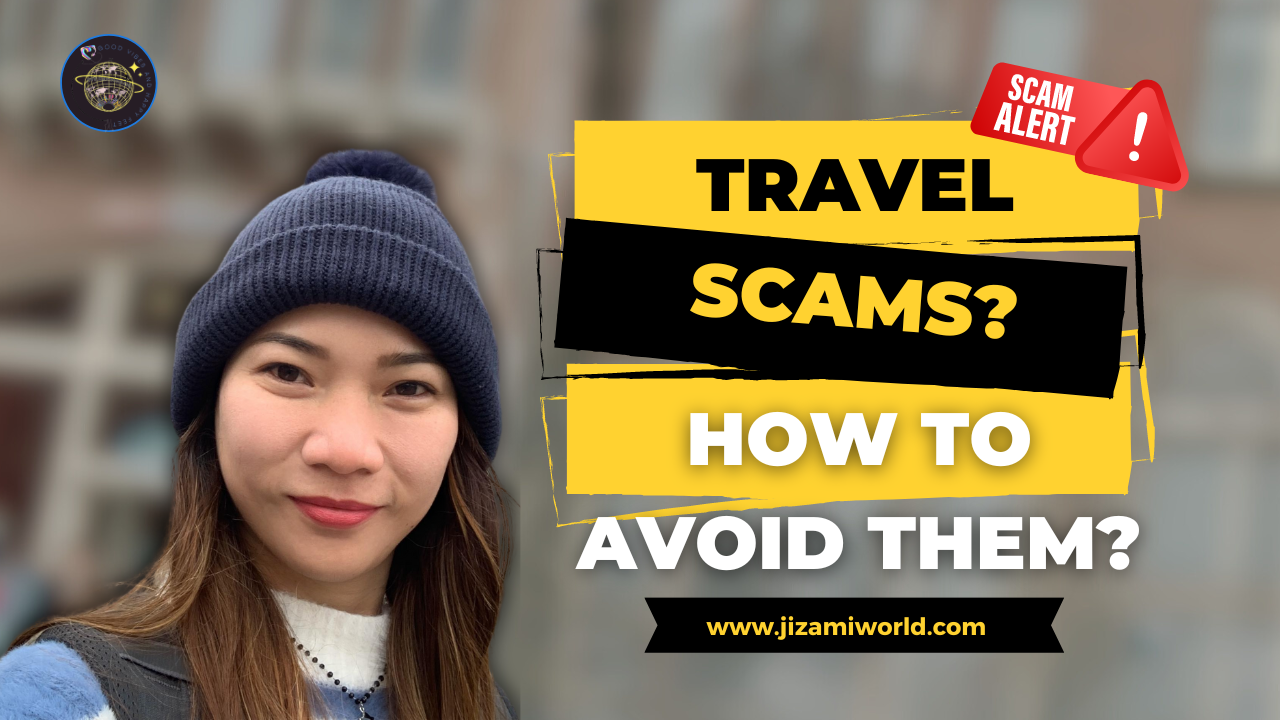 Most Common Travel Scams And How To Avoid Them 2024